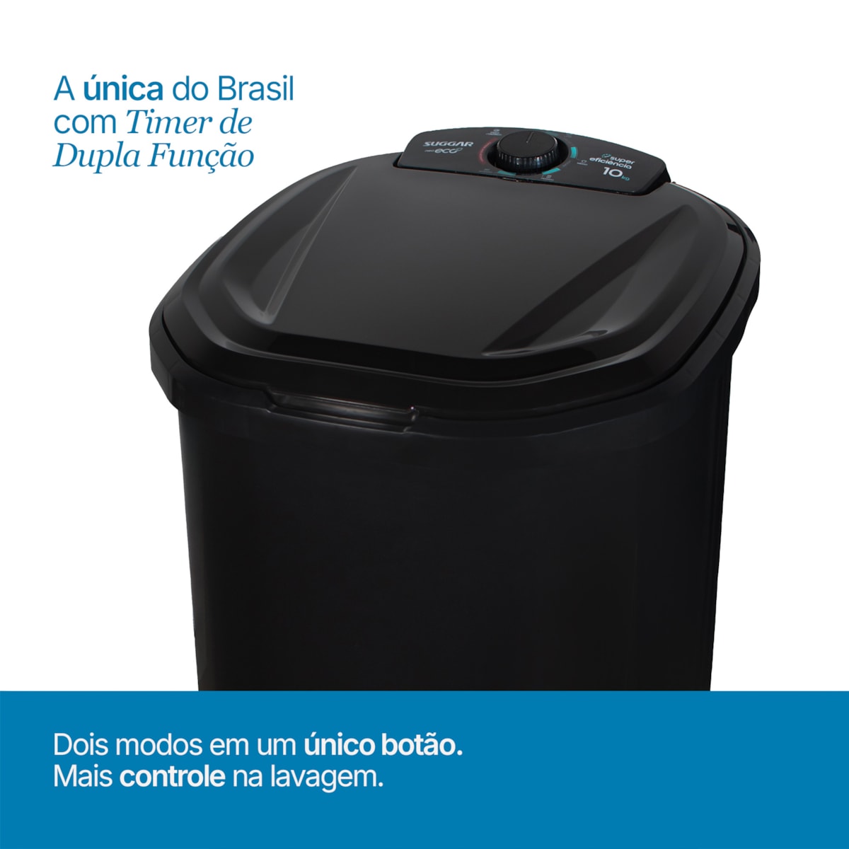 Tanquinho Neo Eco 10KG Preta Suggar - Imagem principal - 714253f9-f248-458d-91ba-e39de499e21b